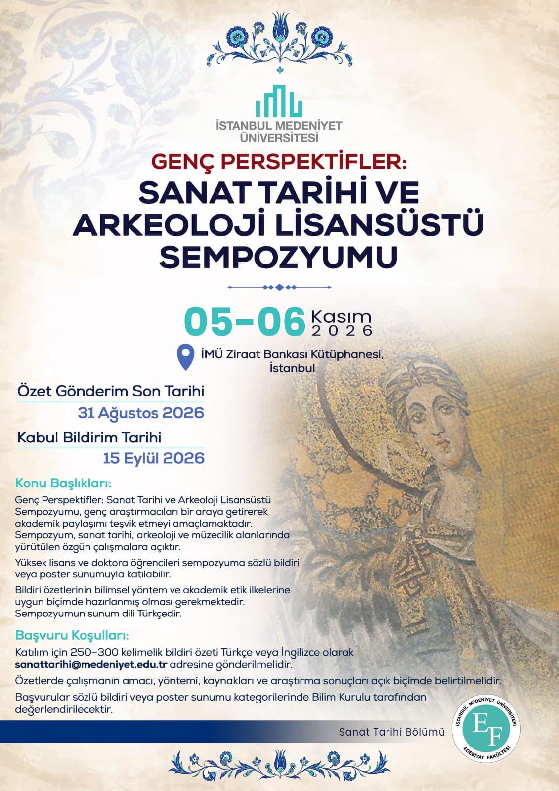 Genç Perspektifler: Sanat Tarihi ve Arkeoloji Lisansüstü Sempozyumu